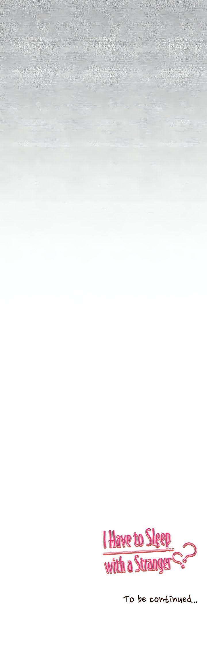 I Have To Sleep With A Stranger? Chapter 93 - Page 32