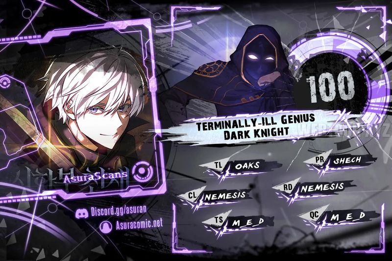 Terminally-Ill Genius Dark Knight Chapter 100 - Page 1