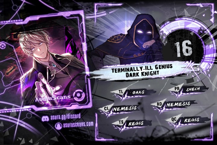 Terminally-Ill Genius Dark Knight Chapter 16 - Page 1