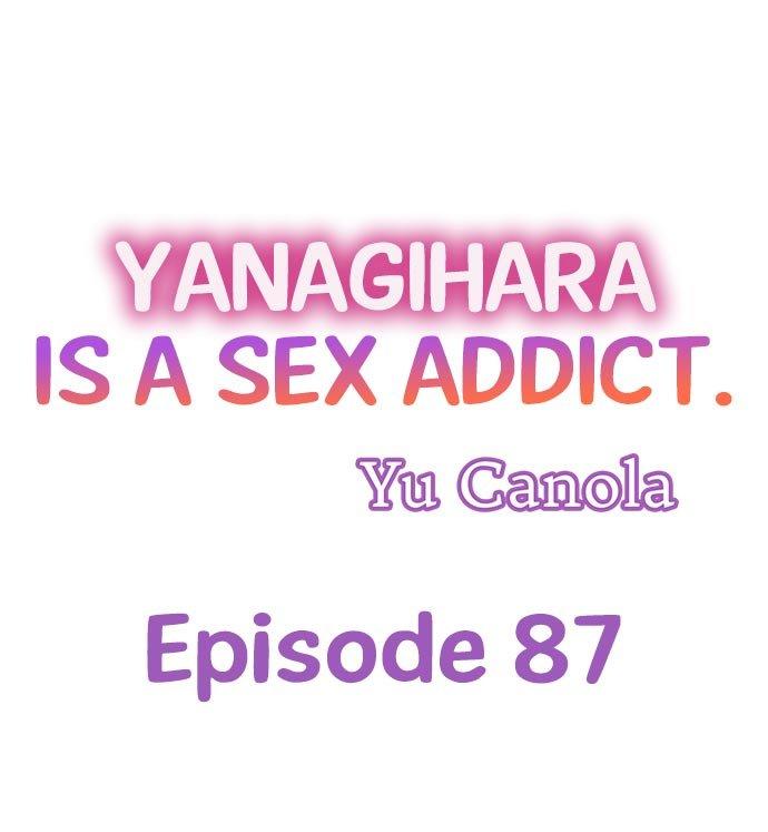 Yanagihara Is a Sex Addict Chapter 87 - Page 1
