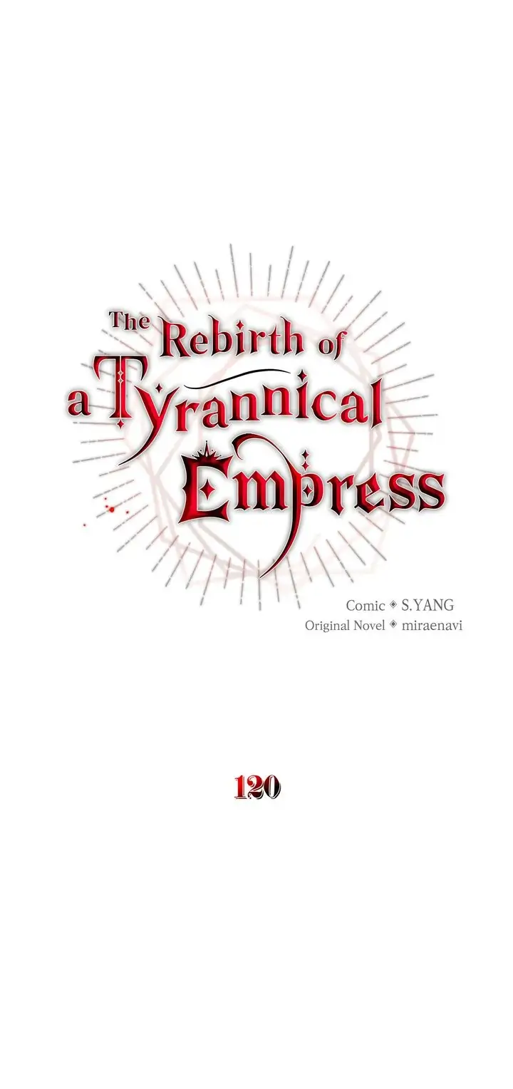 The Rebirth of a Tyrannical Empress Chapter 120 - Page 1