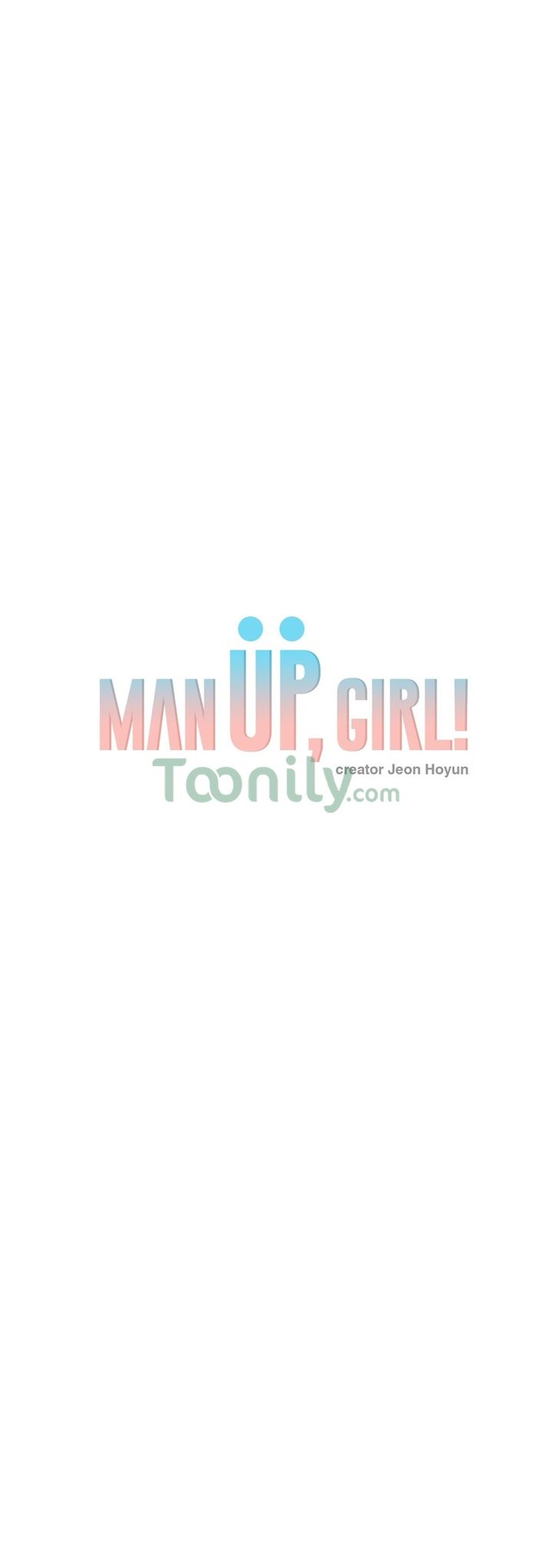 Man Up, Girl! Chapter 11 - Page 1