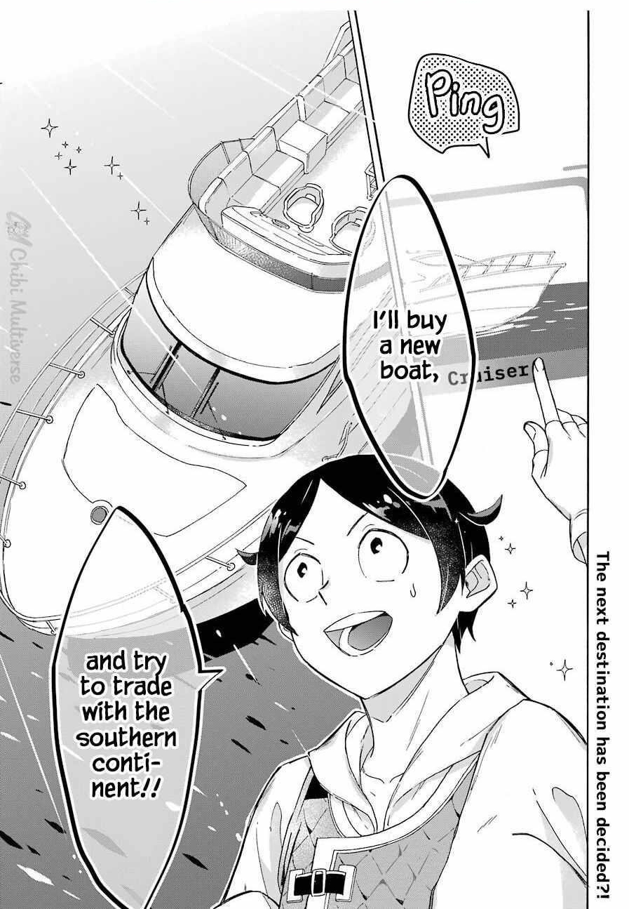 Striving For The Luxury Liner!! ~Get That Rich Isekai Life With A Ship Summoning Skill~ Chapter 8 - Page 25