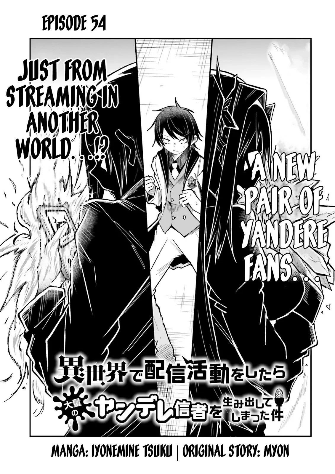 The Case In Which Streaming In Another World Led To The Creation Of A Massive Yandere Following Chapter 54.1 - Page 2