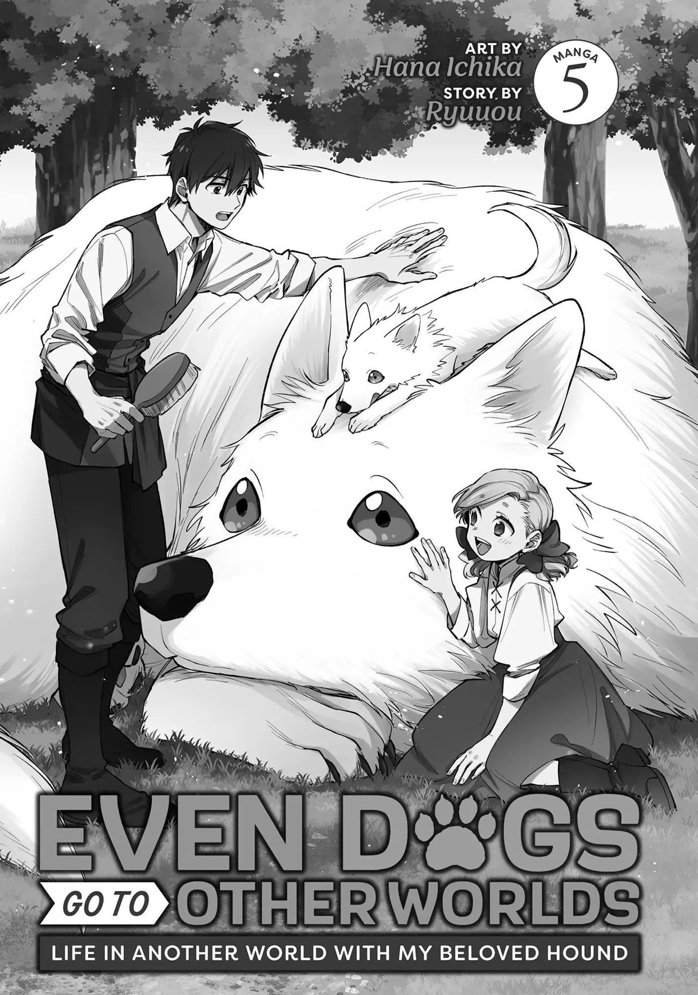 When I moved to another world, my dog became the strongest ~ When Silver Fenrir and I started living in another world ~ Chapter 27 - Page 3
