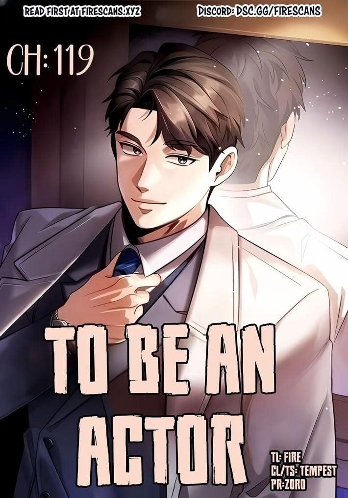 Be the Actor Chapter 119 - Page 1