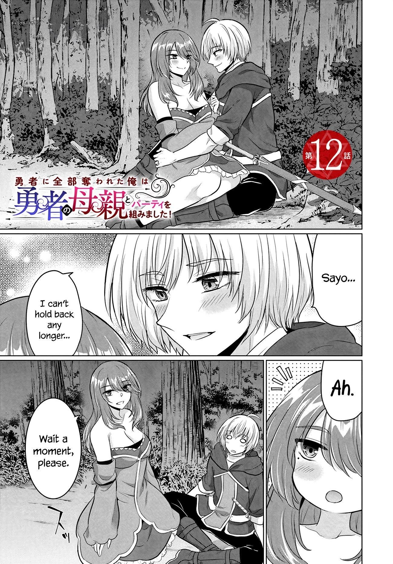 The Hero Took Everything From Me, So I Partied With The Hero’S Mother! Chapter 12 - Page 1