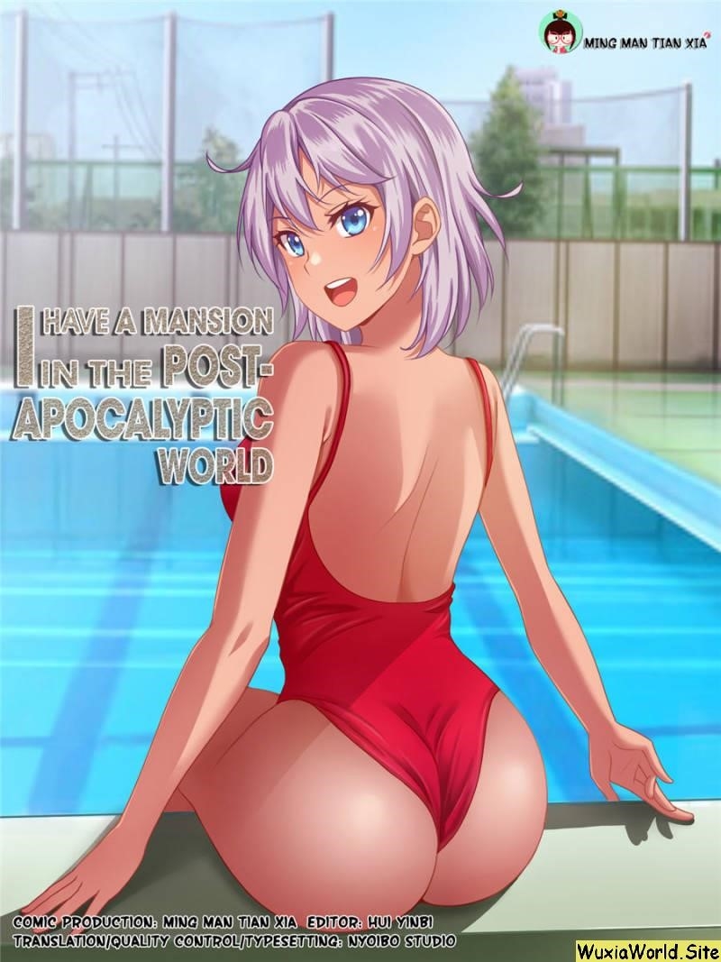 I Have a Mansion In The Post-Apocalyptic World Chapter 152 - Page 1