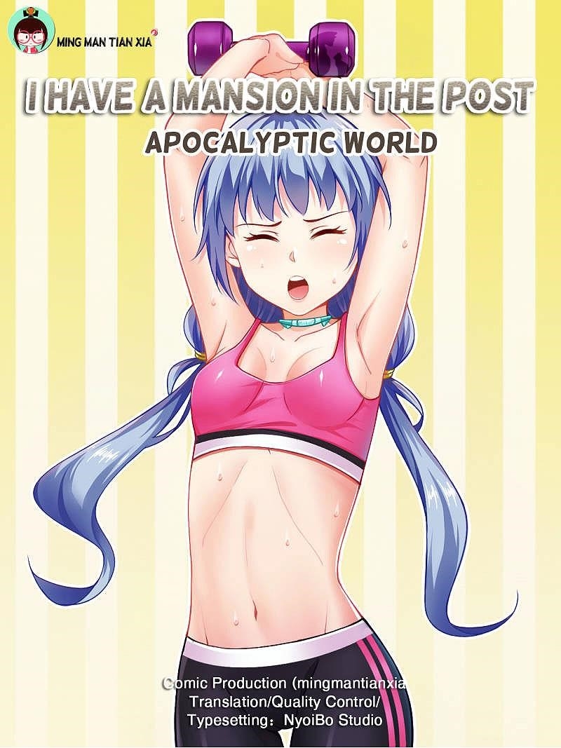 I Have a Mansion In The Post-Apocalyptic World Chapter 43 - Page 1