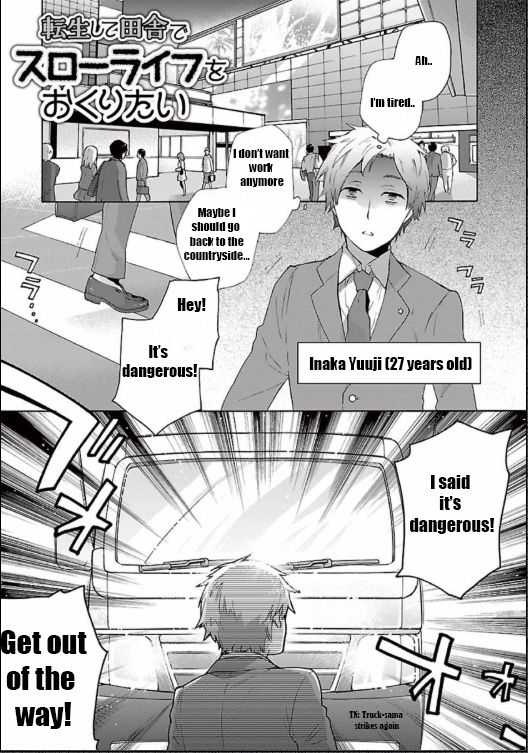 Tensei Shite Inaka de slowlife wo Okuritai Chapter 1 - Page 1