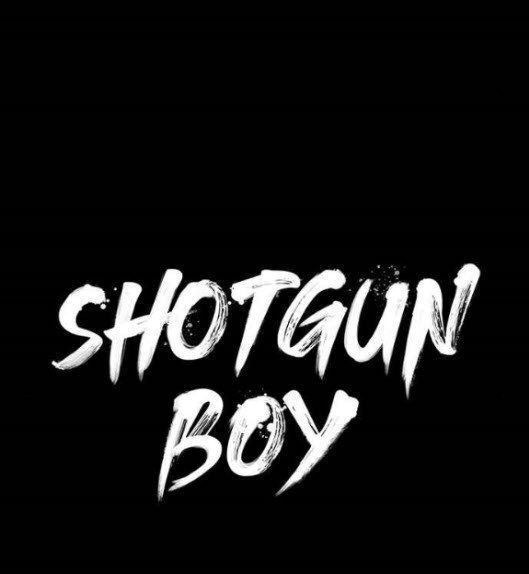 Shotgun Boy Chapter 14 - Page 33
