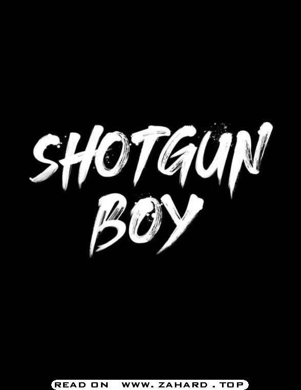 Shotgun Boy Chapter 23 - Page 19