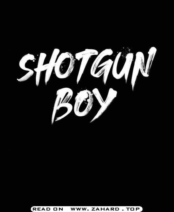 Shotgun Boy Chapter 34 - Page 4