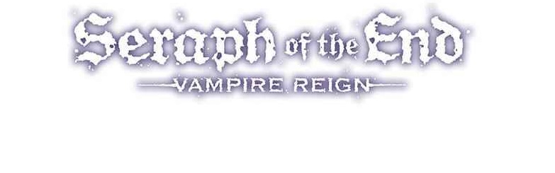 Seraph of the End: Vampire Reign Chapter 111 - Page 1