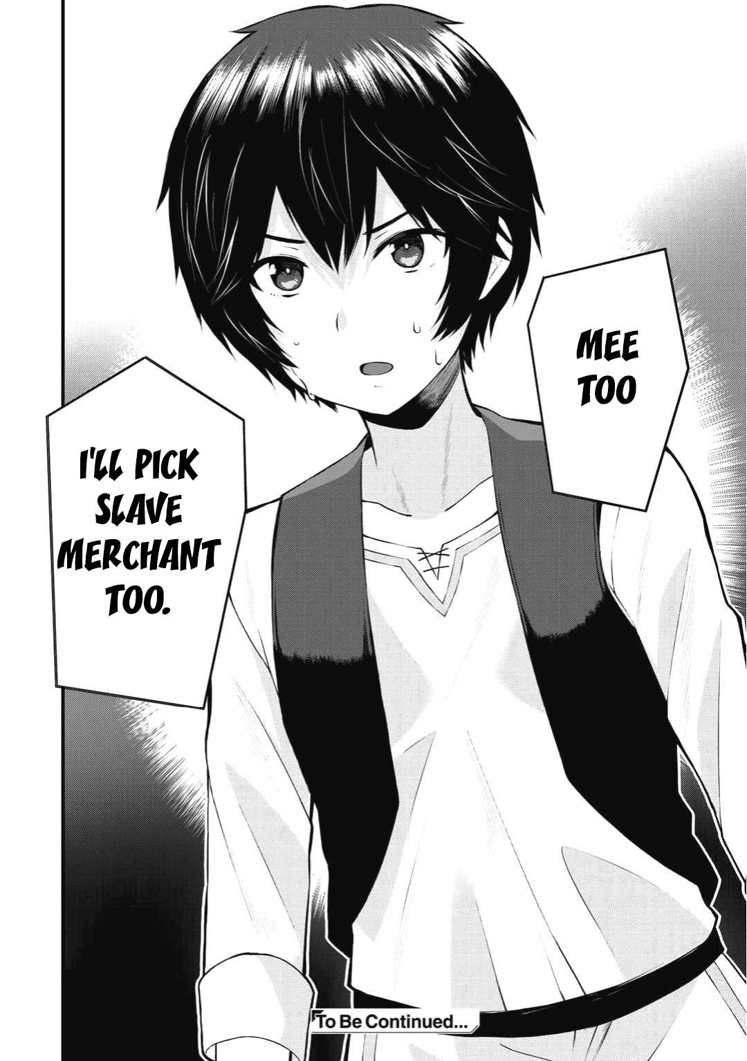 Is The Only Option a Slave Merchant? ~ Harem? What is that, Is it tasty? ~ Chapter 1 - Page 33