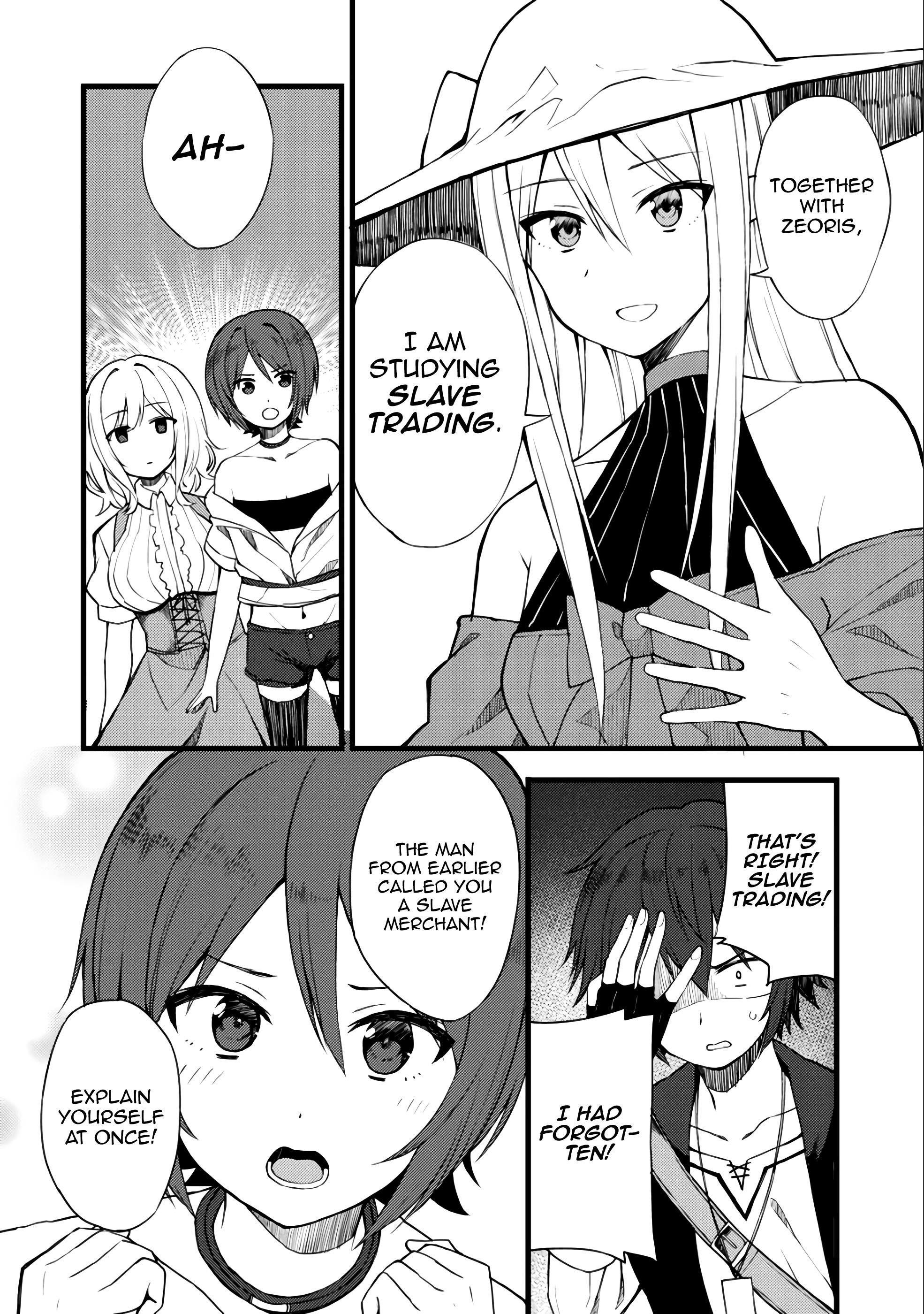 Is The Only Option a Slave Merchant? ~ Harem? What is that, Is it tasty? ~ Chapter 10 - Page 6