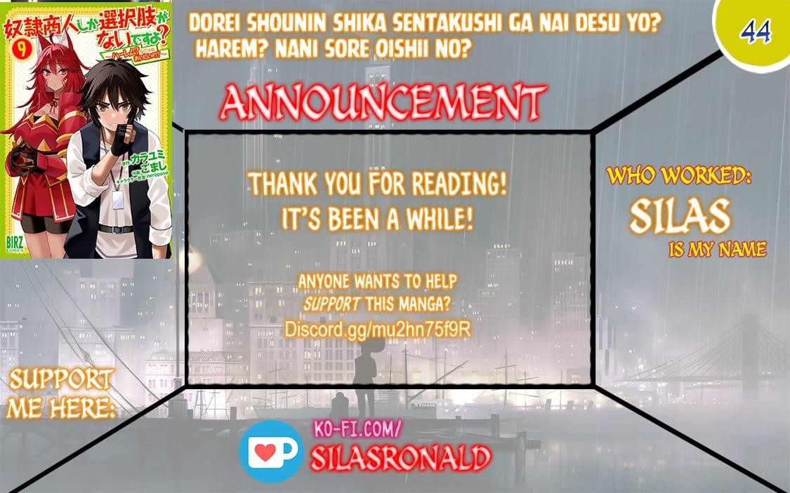 Is The Only Option a Slave Merchant? ~ Harem? What is that, Is it tasty? ~ Chapter 44 - Page 1