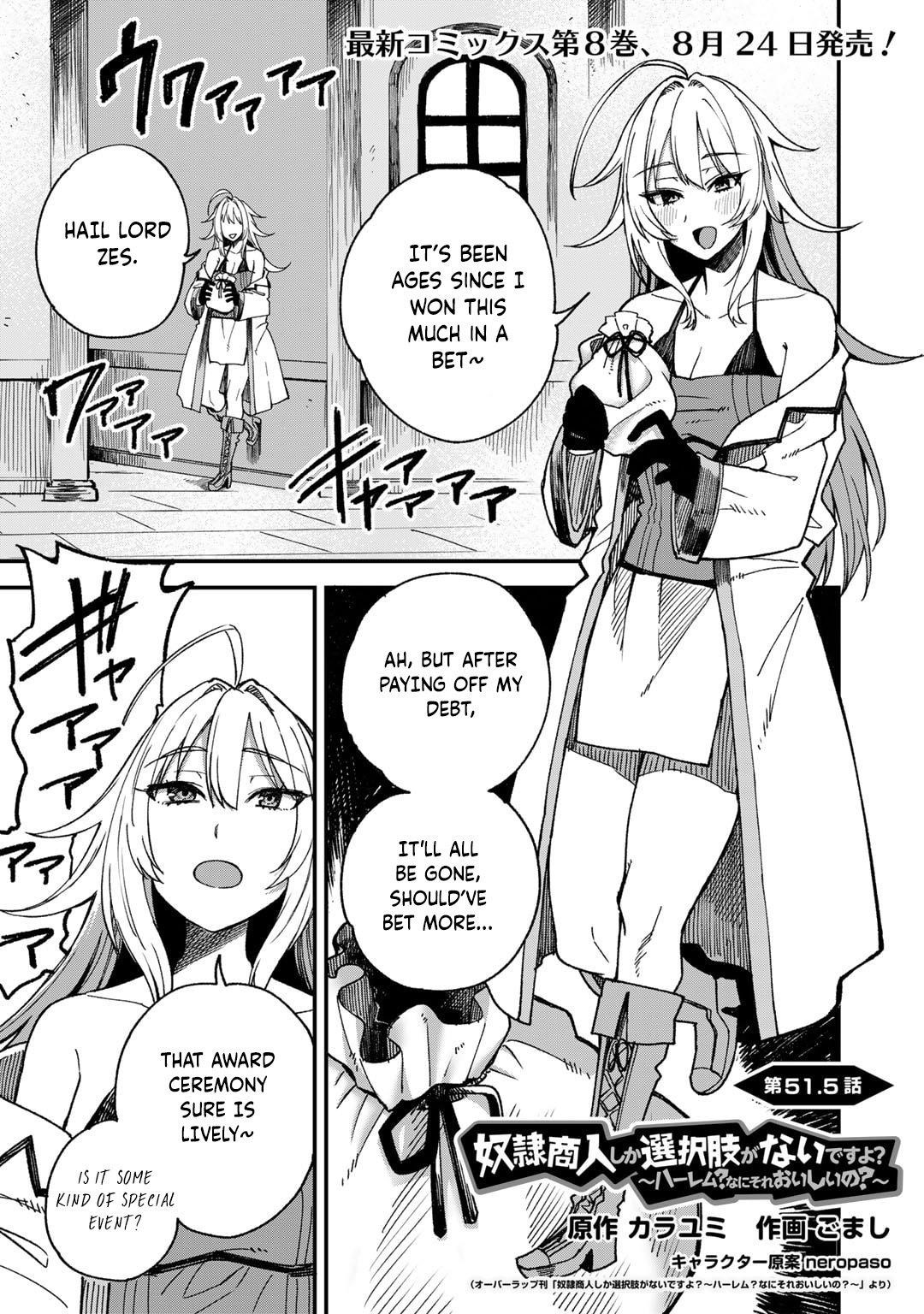 Is The Only Option a Slave Merchant? ~ Harem? What is that, Is it tasty? ~ Chapter 51.5 - Page 2