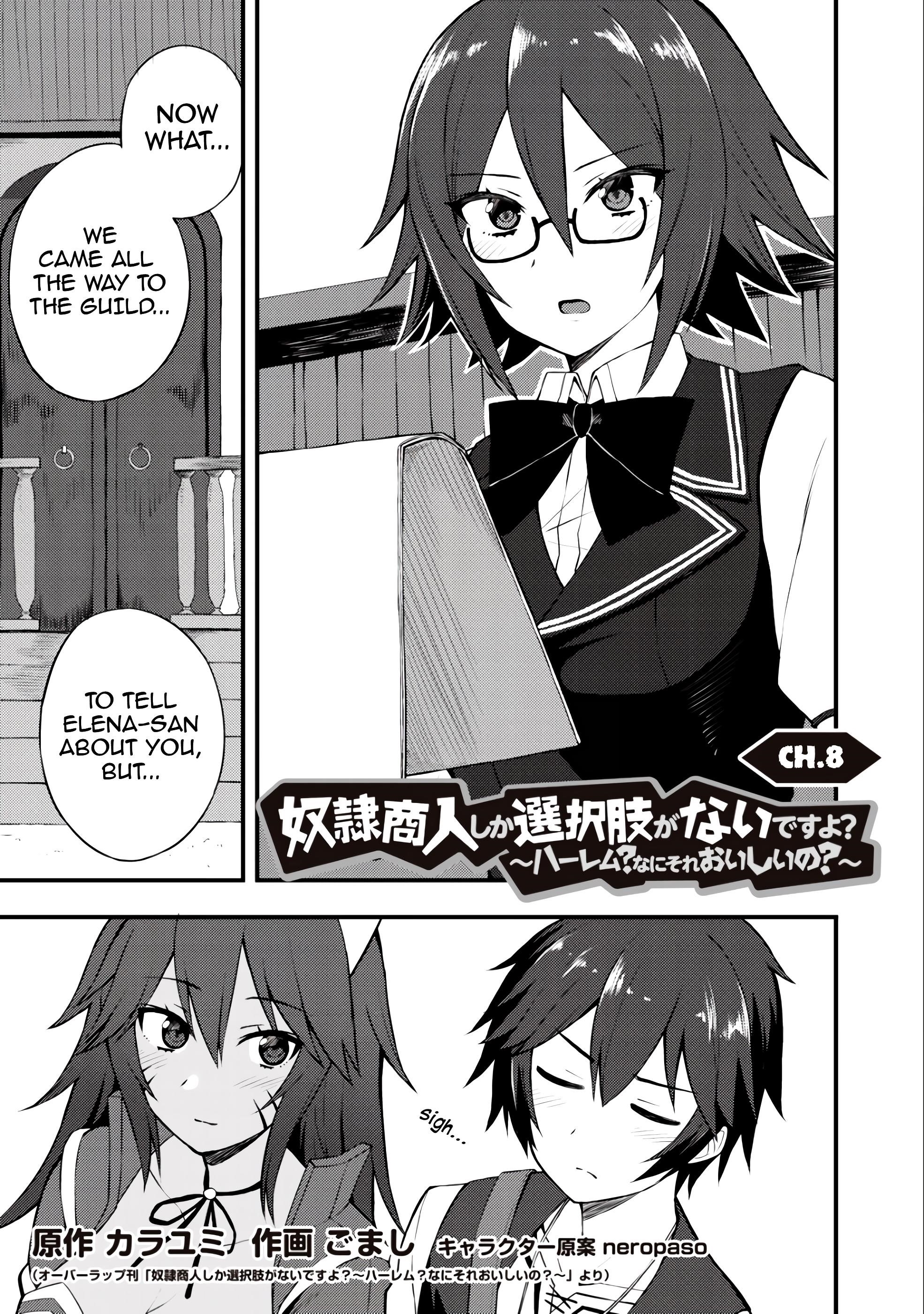 Is The Only Option a Slave Merchant? ~ Harem? What is that, Is it tasty? ~ Chapter 8 - Page 1