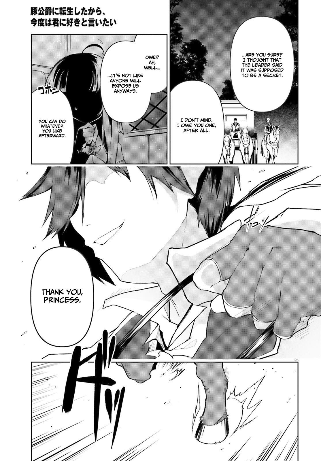 Because I’ve Been Reincarnated as the Piggy Duke, This Time I Will Say I Like You Chapter 20 - Page 25