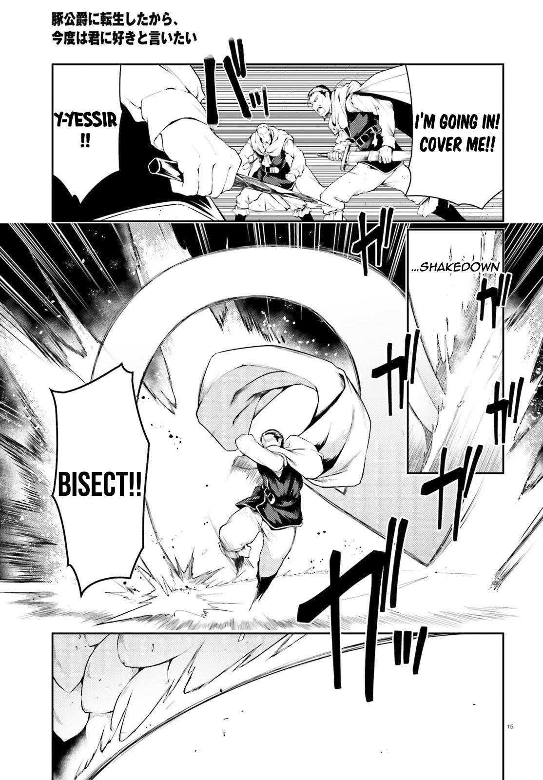 Because I’ve Been Reincarnated as the Piggy Duke, This Time I Will Say I Like You Chapter 33 - Page 15