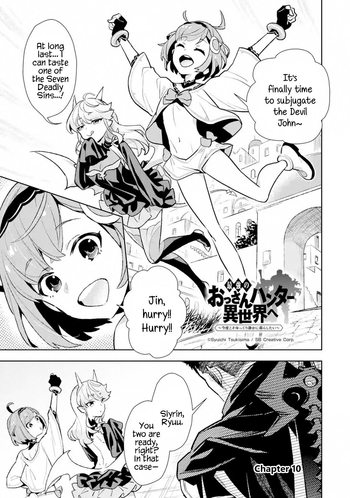 The Ultimate Middle-Aged Hunter Travels To Another World ~This Time, He Wants To Live A Slow And Peaceful Life~ Chapter 10.1 - Page 1