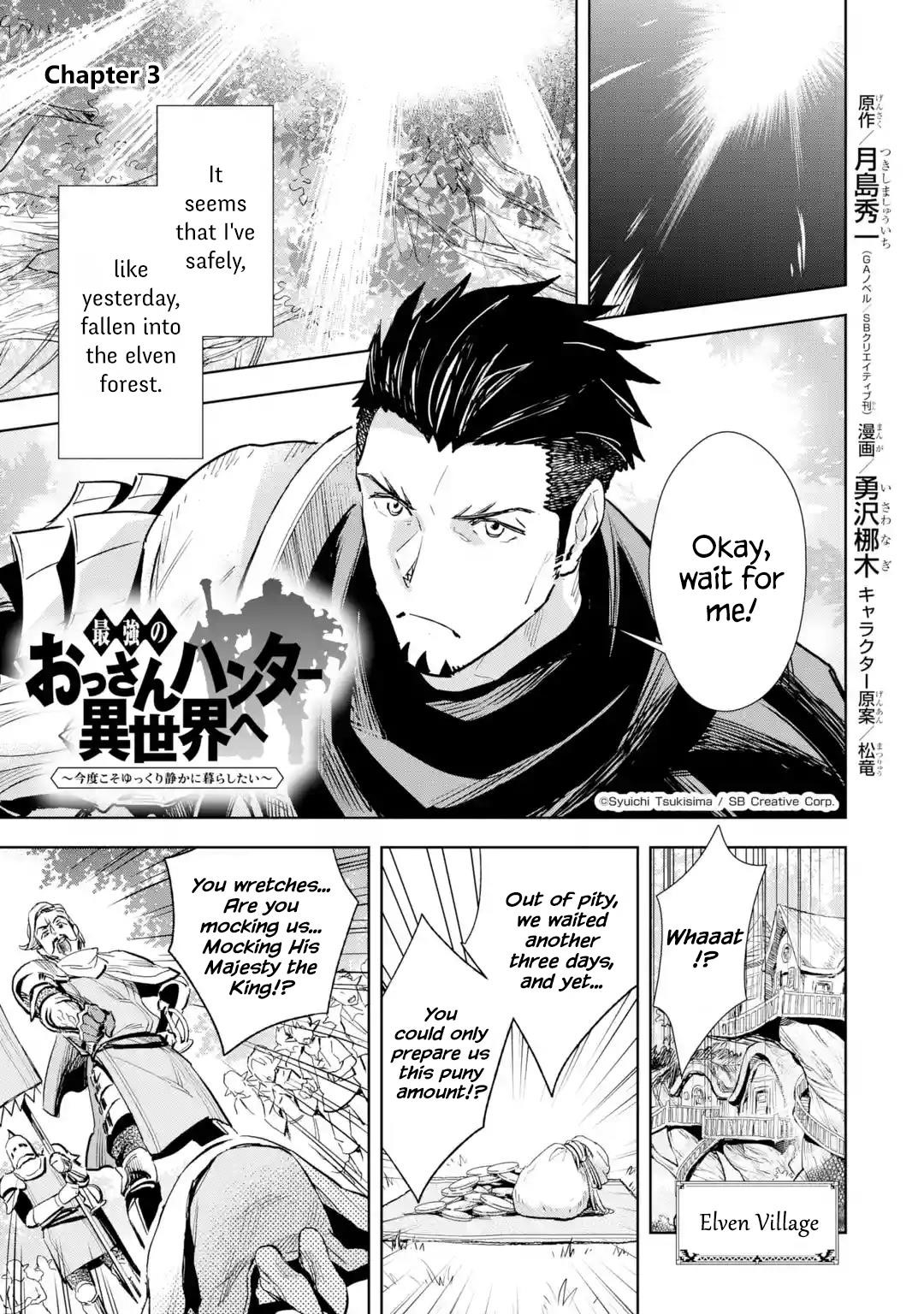 The Ultimate Middle-Aged Hunter Travels To Another World ~This Time, He Wants To Live A Slow And Peaceful Life~ Chapter 3.1 - Page 1