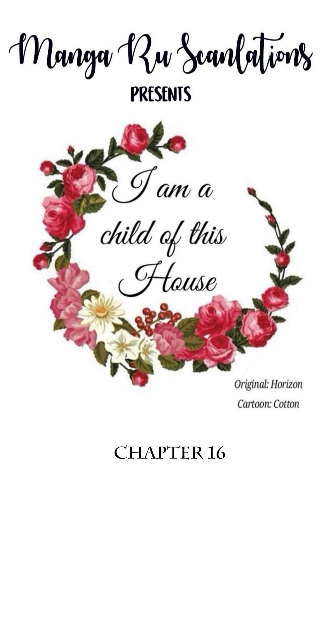 I Am A Child Of This House Chapter 16 - Page 2