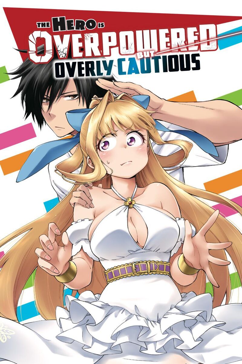 The Hero is Overpowered but Overly Cautious Chapter 19 - Page 2