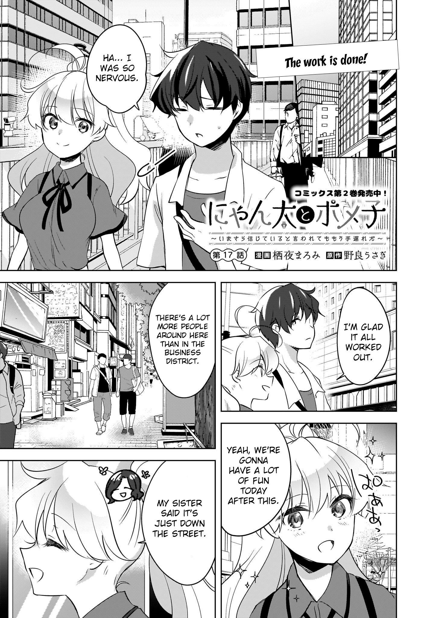Nyanta to Pomeko ~Imasara Shinjiteiru to Iwarete mo Mouteokureda~ Chapter 17 - Page 1
