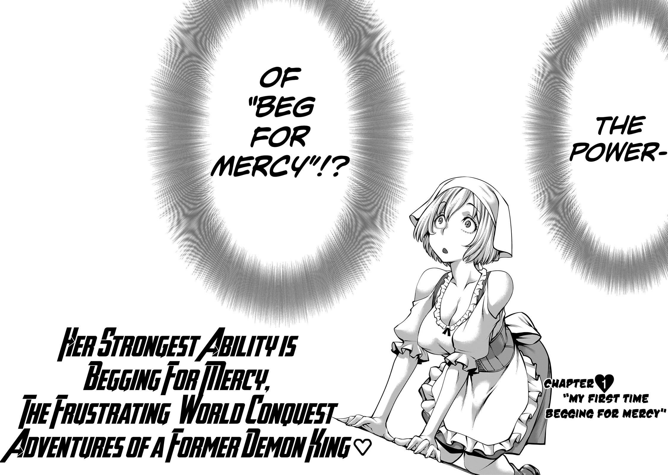 Her Strongest Ability Is Begging for Mercy, the Frustrating World Conquest Adventures of a Former Demon King Chapter 1 - Page 45