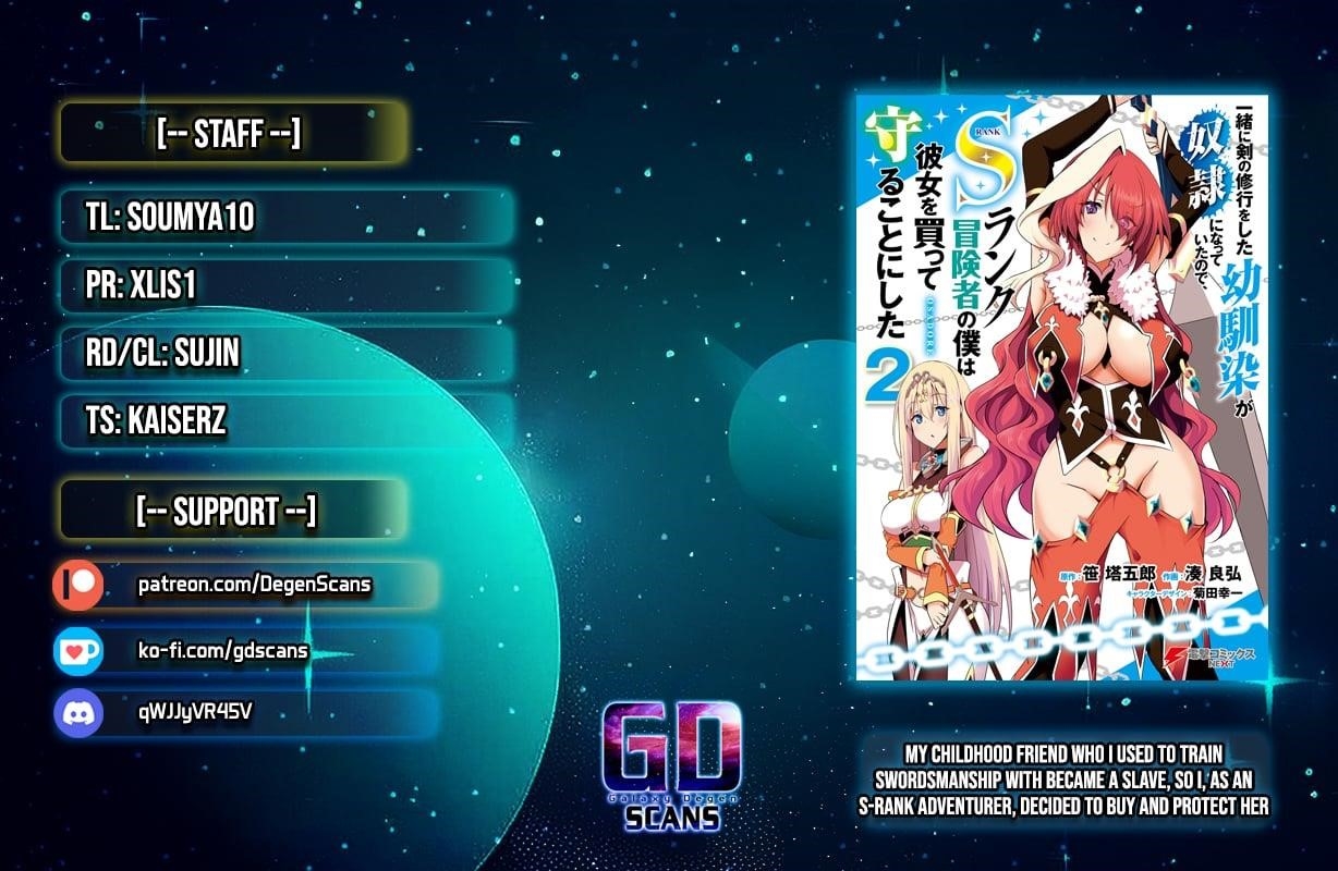 My childhood friend who I used to train swordsmanship with became a slave, so I, as an S-Rank adventurer decided to buy her and protect her Chapter 10 - Page 1