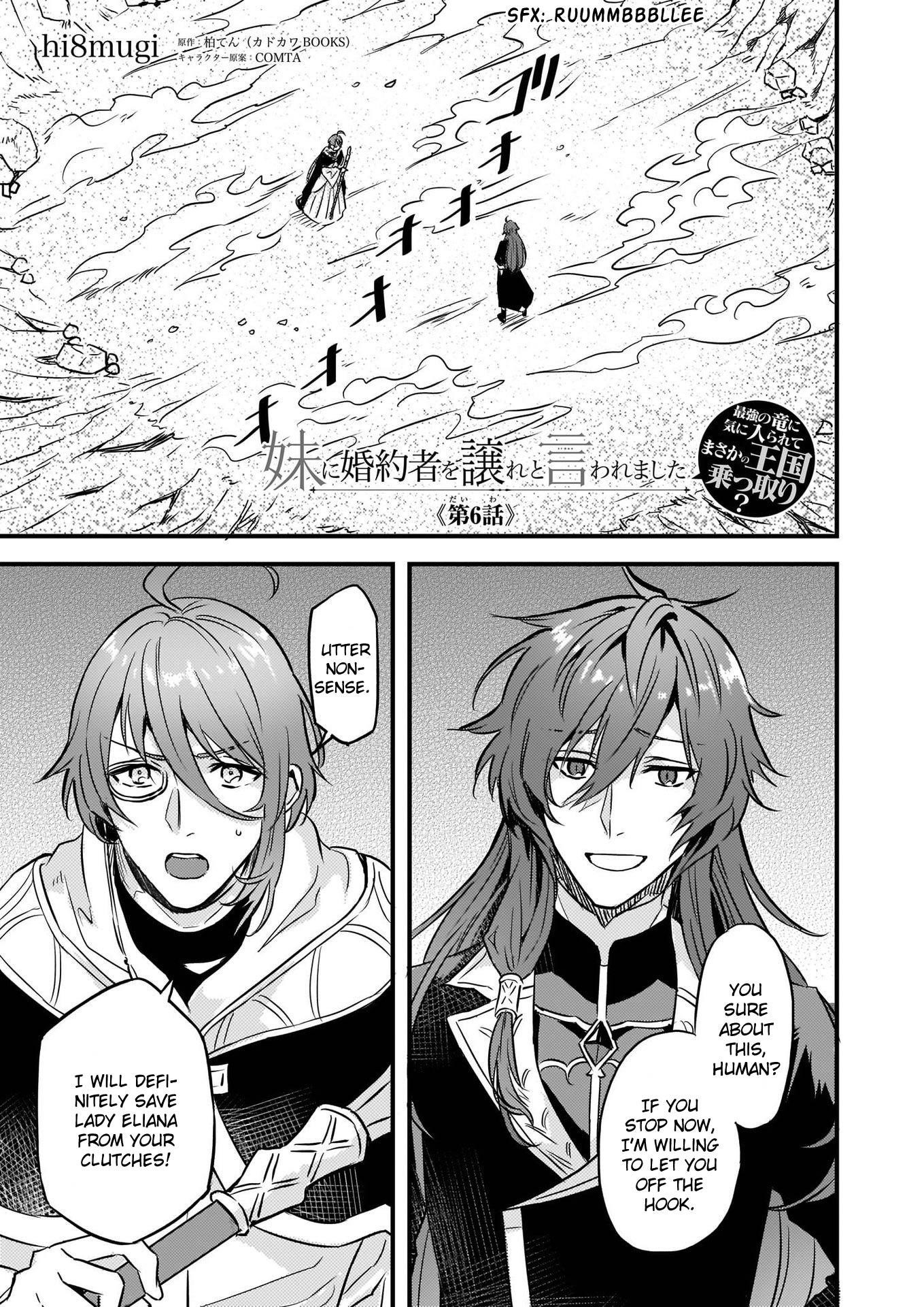 I Was Told To Relinquish My Fiancé To My Little Sister, And The Greatest Dragon Took A Liking To Me And Unbelievably Took Over The Kingdom Chapter 6 - Page 1