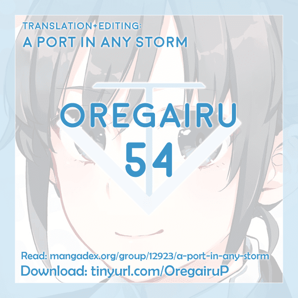 My Youth Romantic Comedy Is Wrong as I Expected Chapter 54 - Page 37