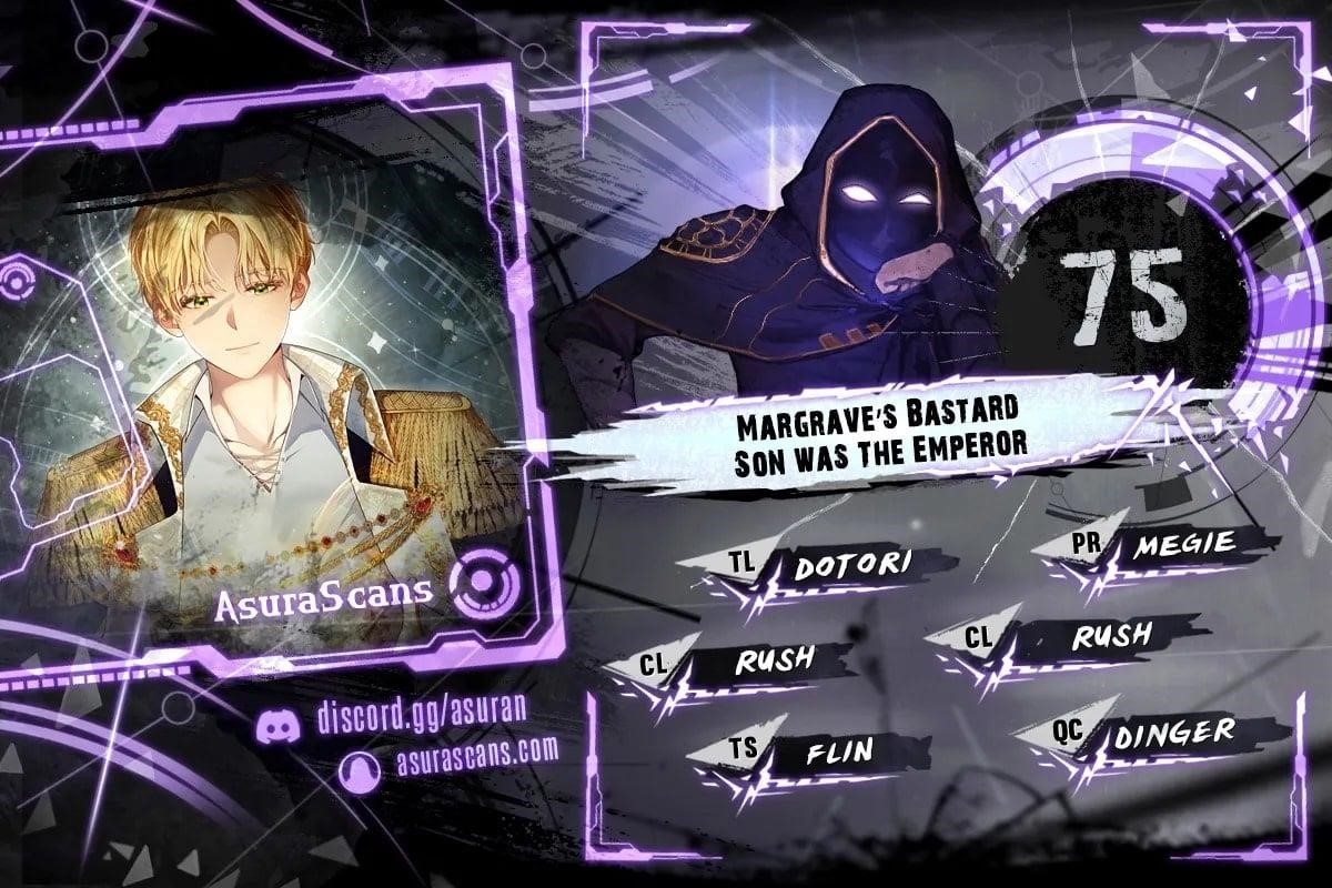 Margrave’s Bastard Son was The Emperor Chapter 75 - Page 1