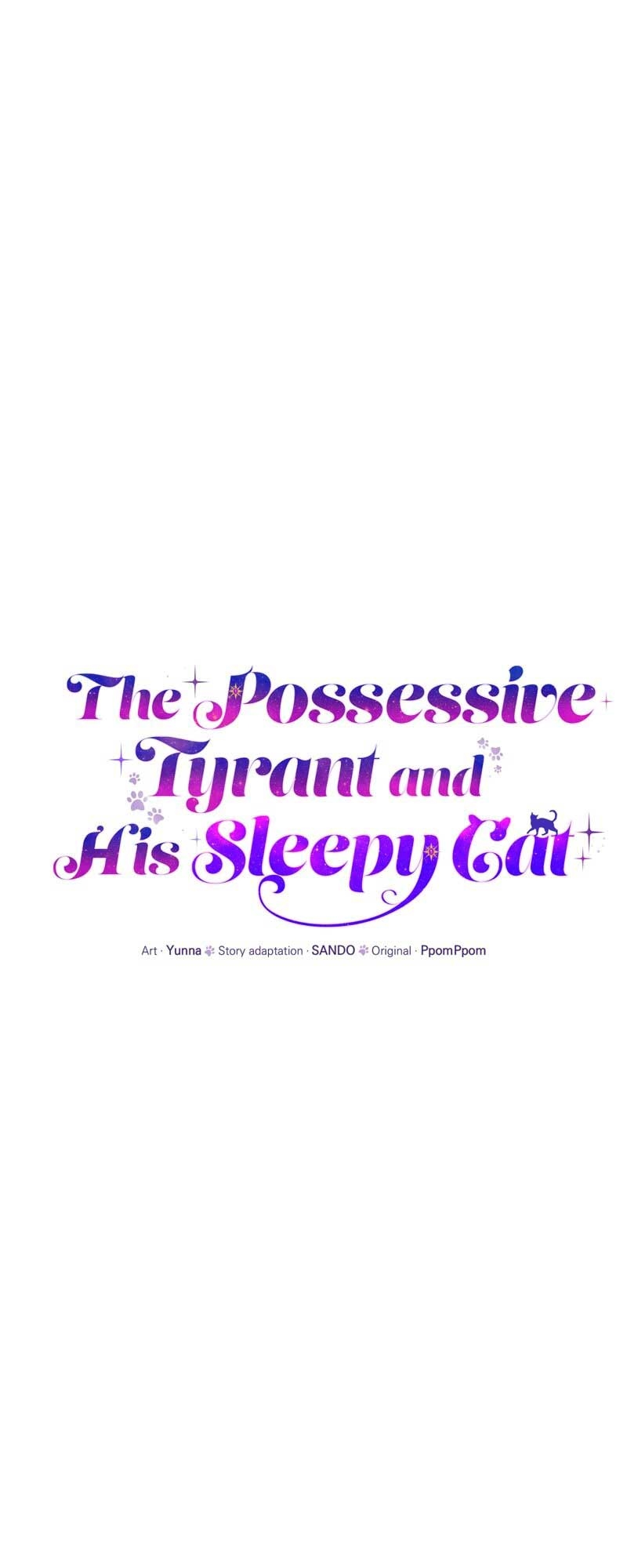 The Possesive Tyrant and His Sleepy Cat Chapter 31 - Page 22