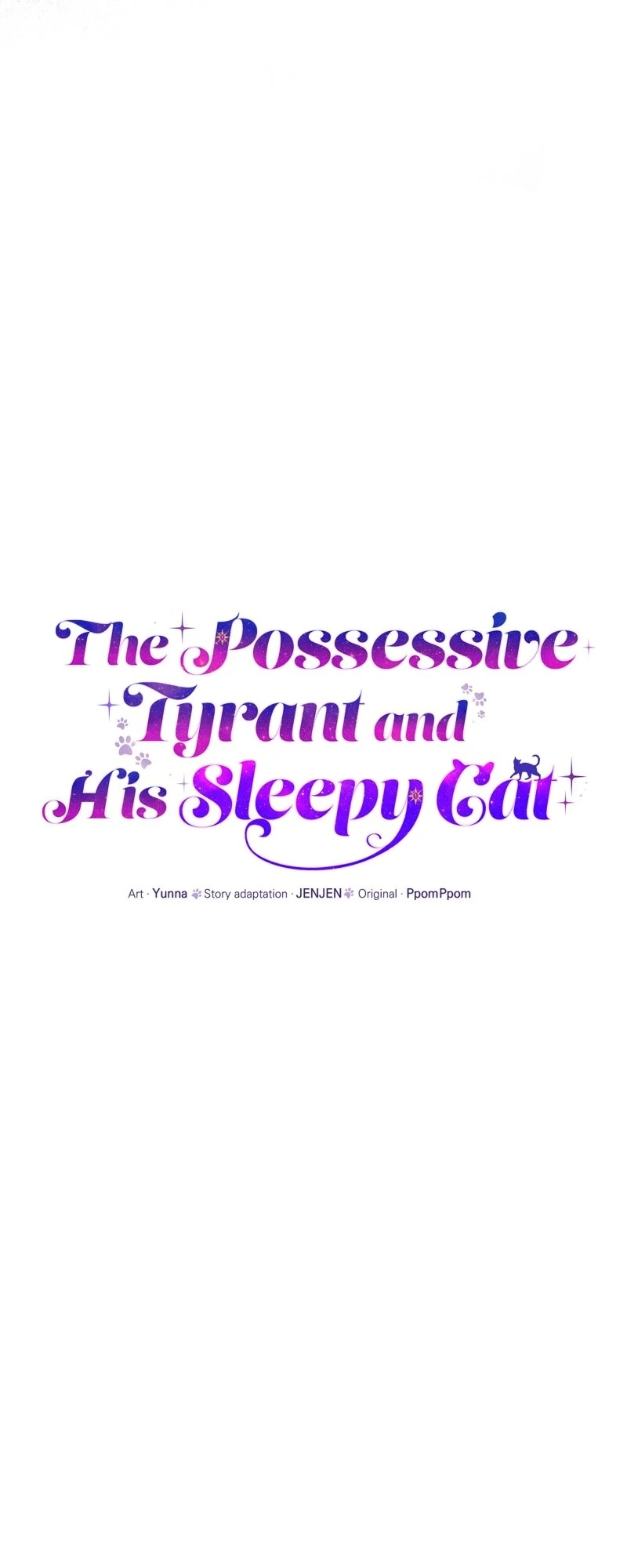 The Possesive Tyrant and His Sleepy Cat Chapter 67 - Page 34