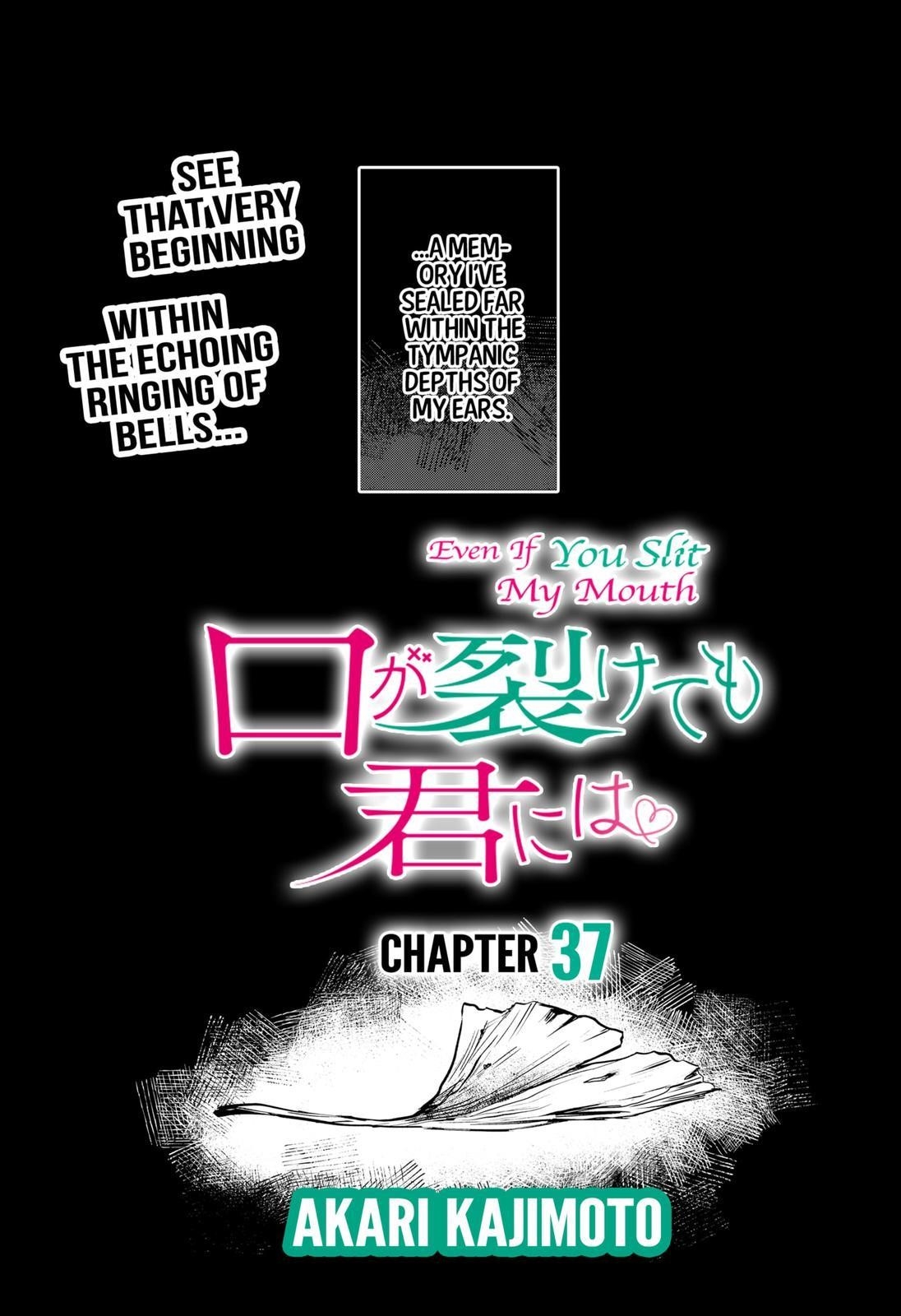 Kuchi ga Saketemo Kimi ni wa (2020 Short) Chapter 37 - Page 2