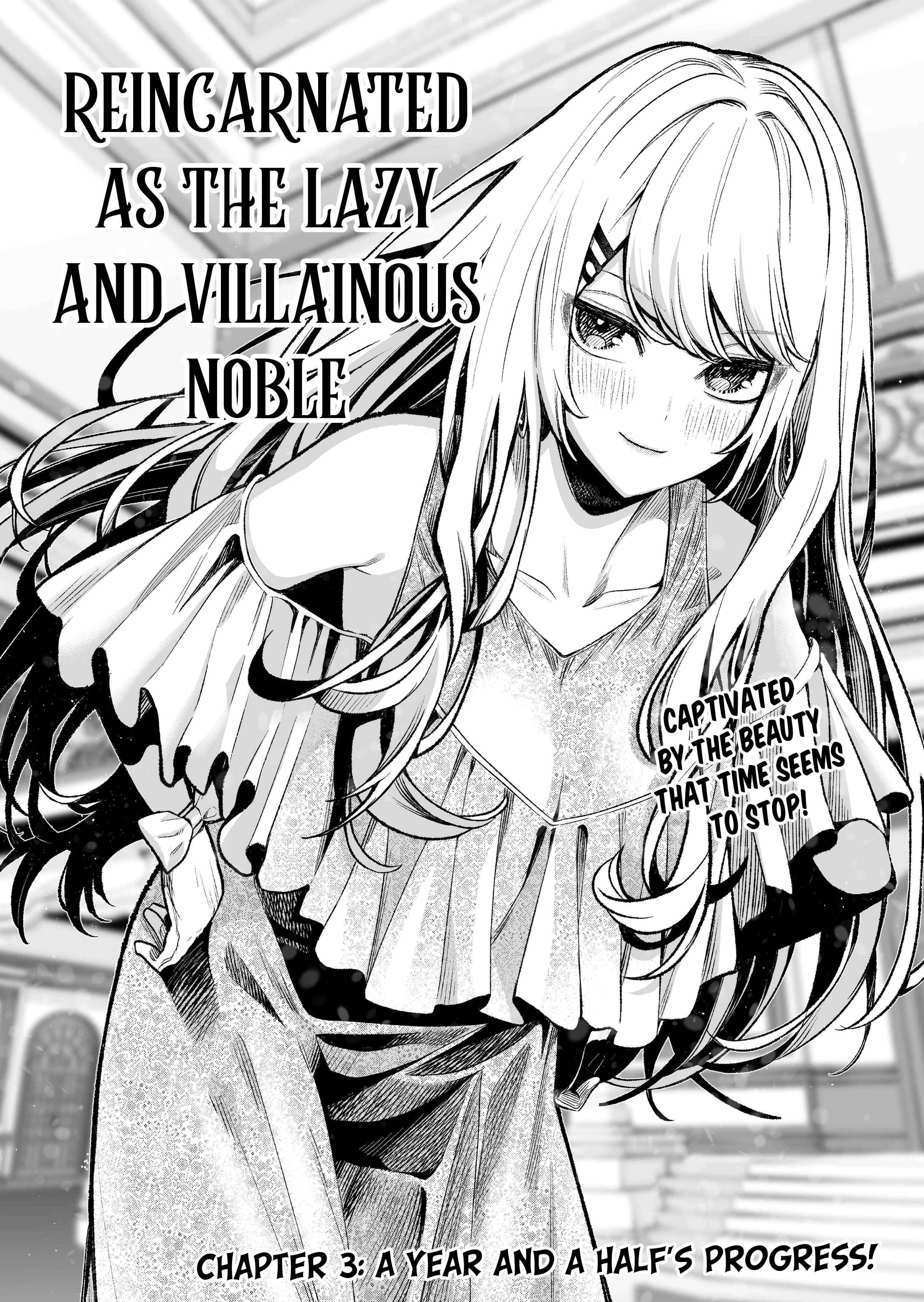 Reincarnated as the Lazy and Villainous Noble, I Broke the Scenario and Became the Most Formidable With Extraordinary Magic Chapter 3 - Page 1