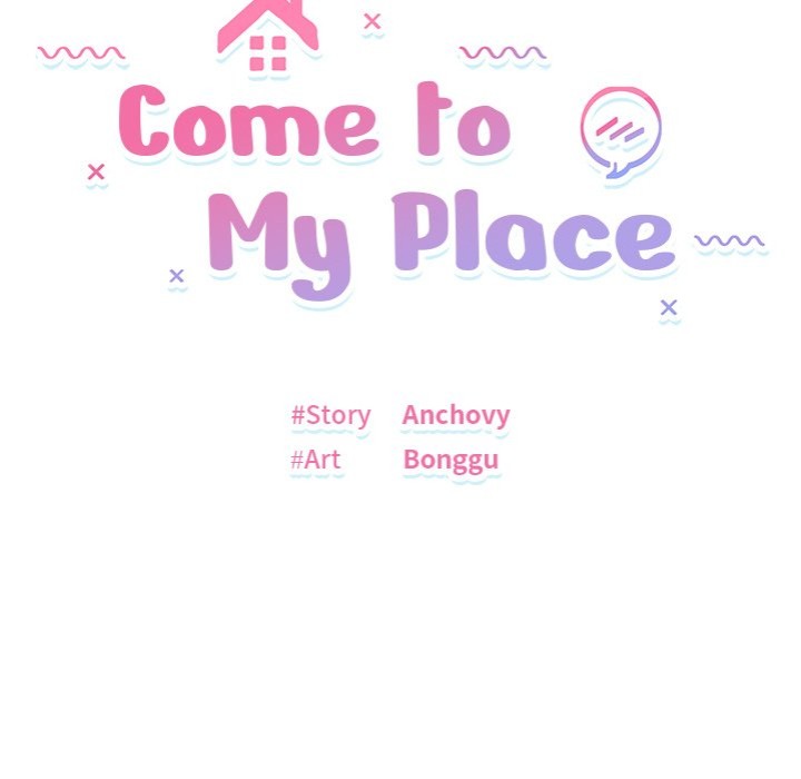 Come to My Place Chapter 18 - Page 10