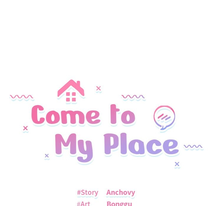 Come to My Place Chapter 7 - Page 13
