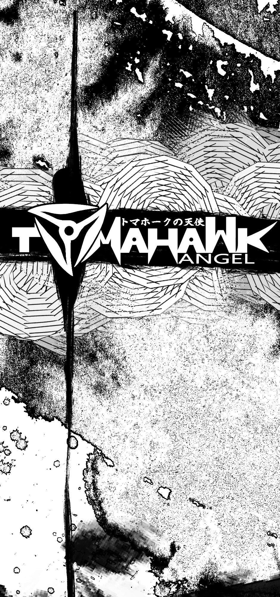 Tomahawk Angel Chapter 34 - Page 1