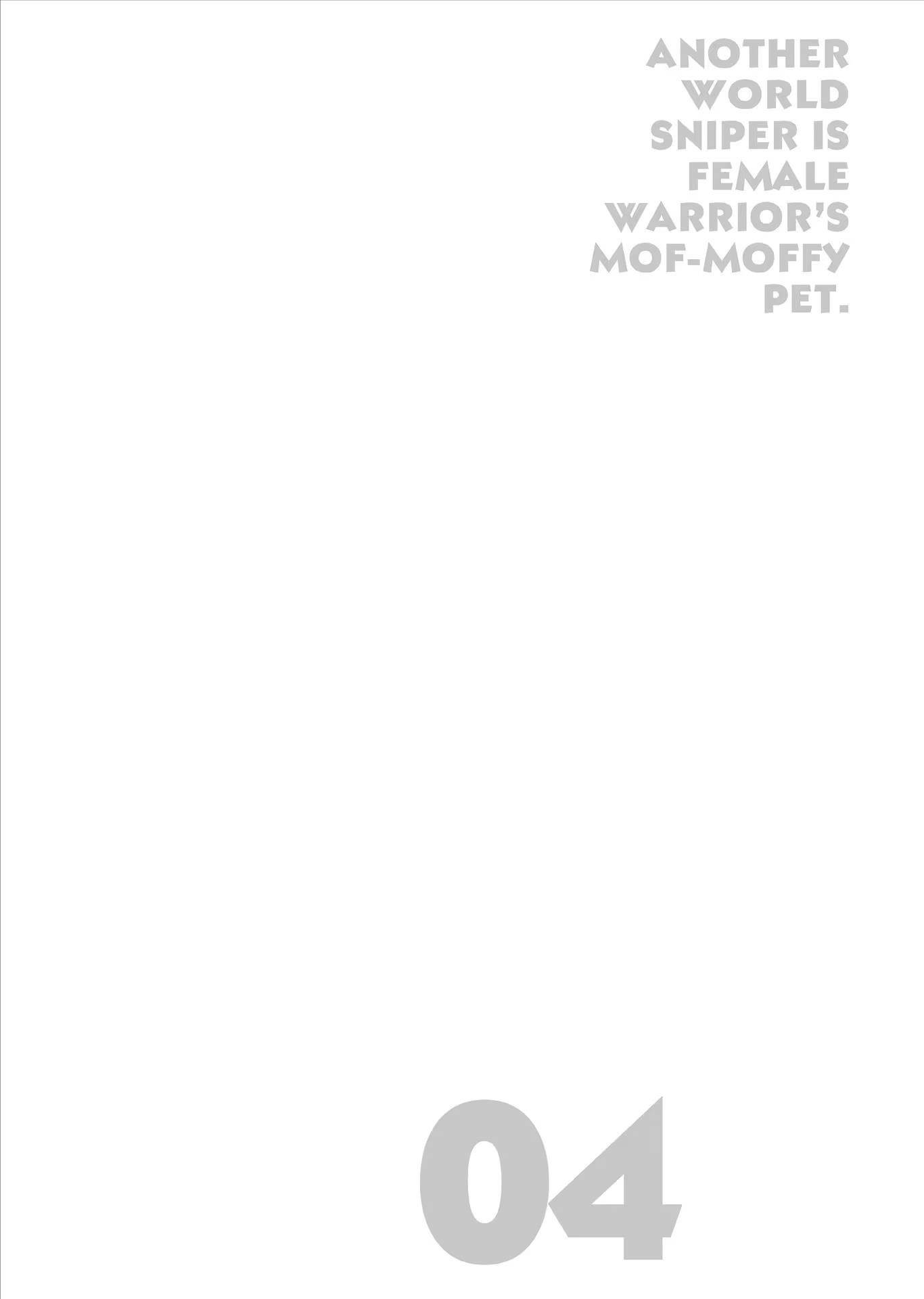 Isekai Sniper wa Onna Senshi no Mofumofu Aigan Doubutsu Chapter 16 - Page 3