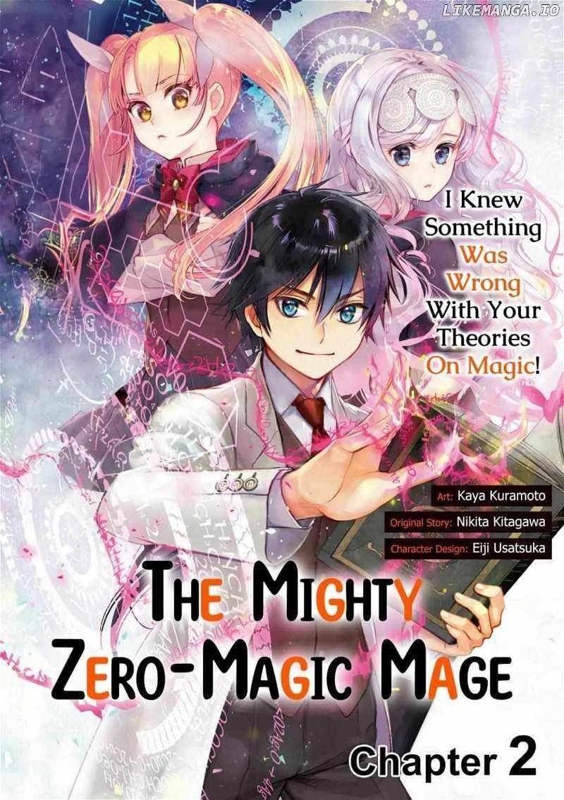 The Most Powerful Mage with Zero Magic Power: “I Told You Your Magic Theory was Wrong, Didn’t I?” Chapter 2 - Page 1