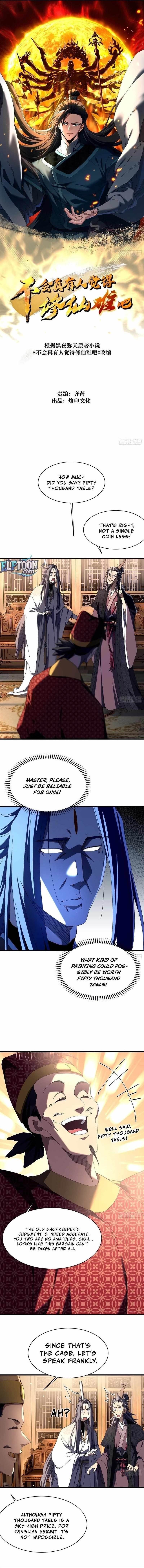 Don’t Tell Me You Think Cultivating Immortality Is Difficult? Chapter 11 - Page 1