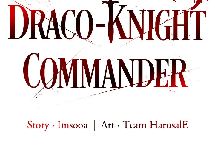 Draco-Knight Commander (Uncensored) Chapter 22 - Page 2