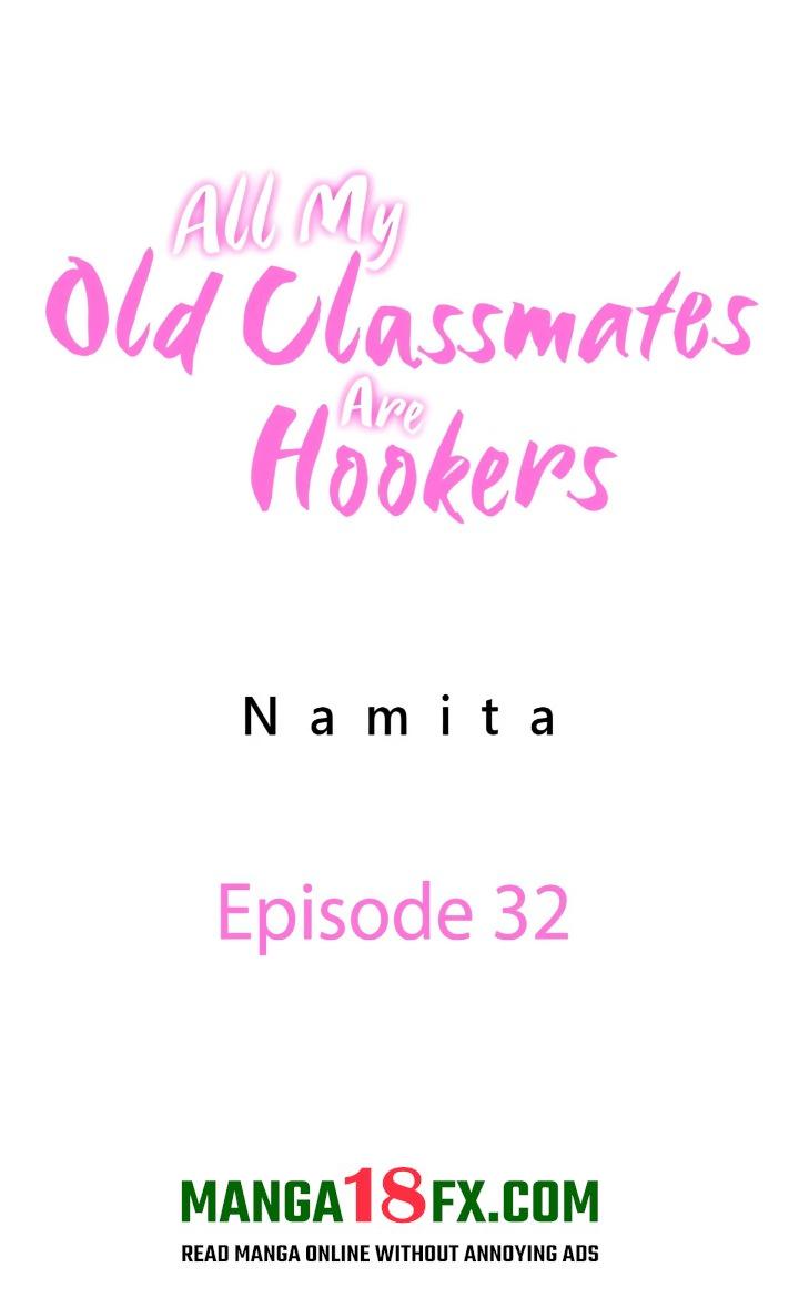 All My Old Classmates Are Hookers Chapter 32 - Page 1