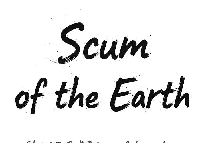 Scum of the Earth Chapter 9 - Page 2