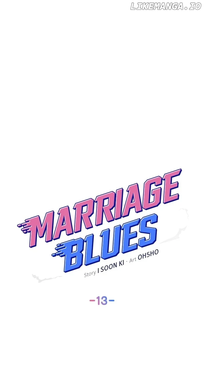 Marriage Blues Chapter 14 - Page 13