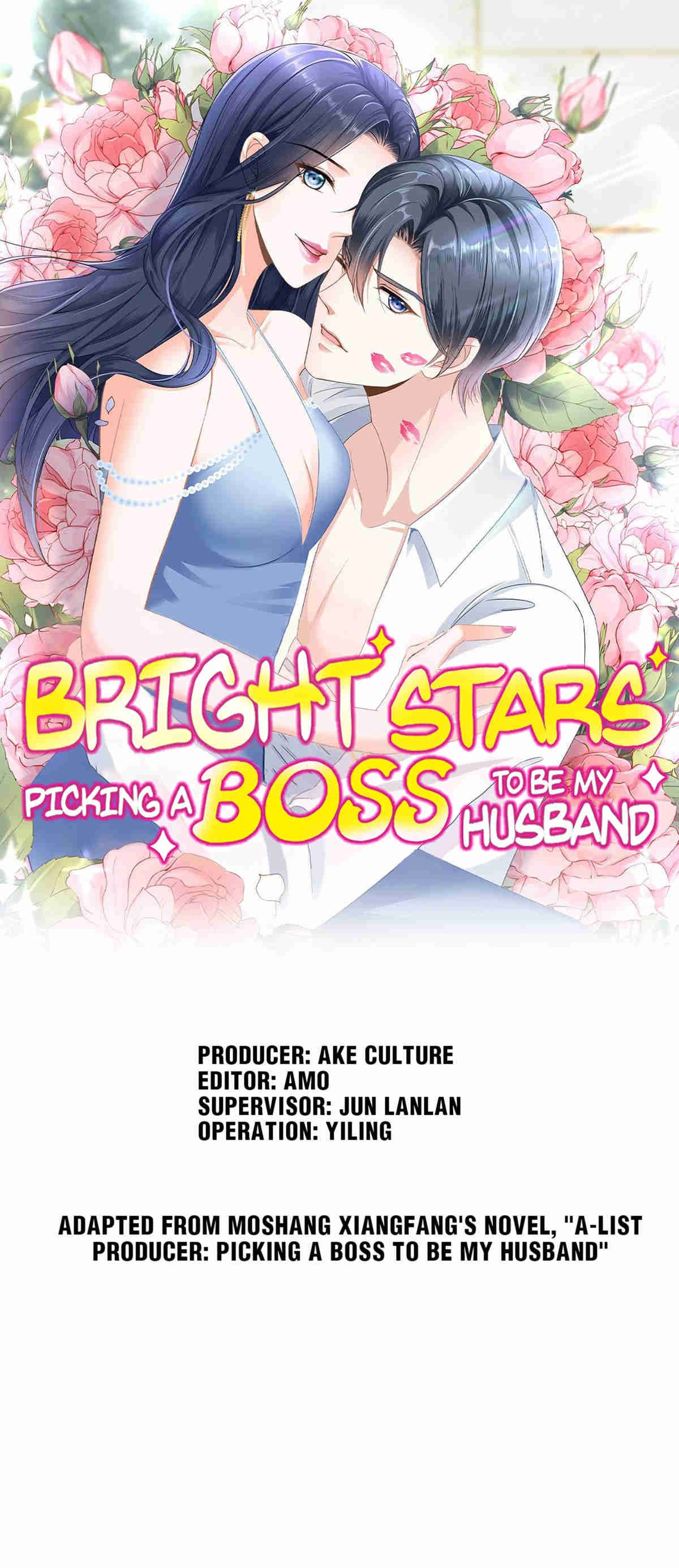 Bright Stars: Pick A Boss To Be A Husband Chapter 120 - Page 1
